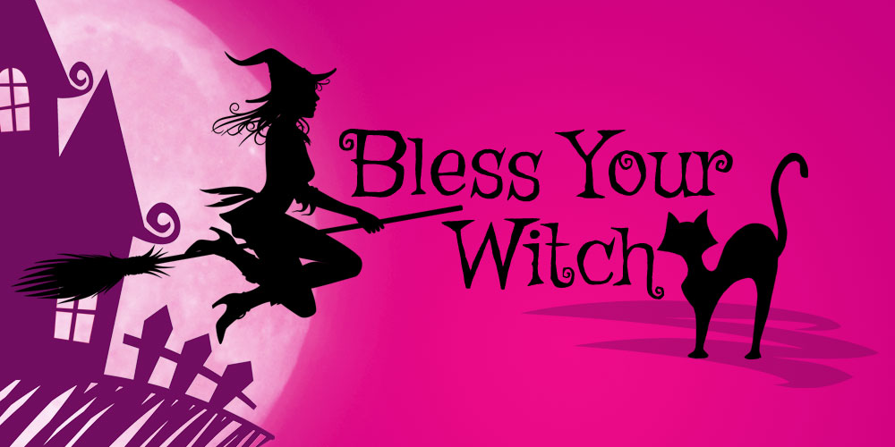 Bless Your Witch Series Bless Your Witch Series